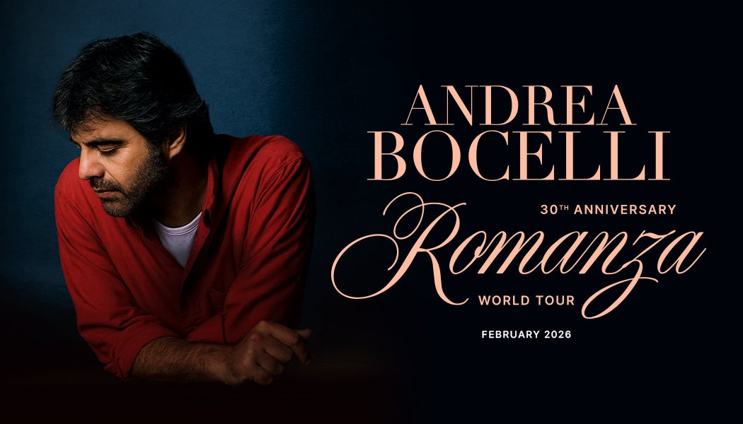 More Info for ANDREA BOCELLI "Romanza - 30th Anniversary World Tour”