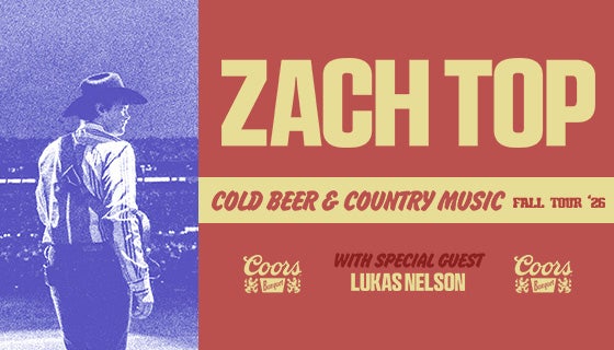 More Info for Zach Top Cold Beer & Country Music Tour