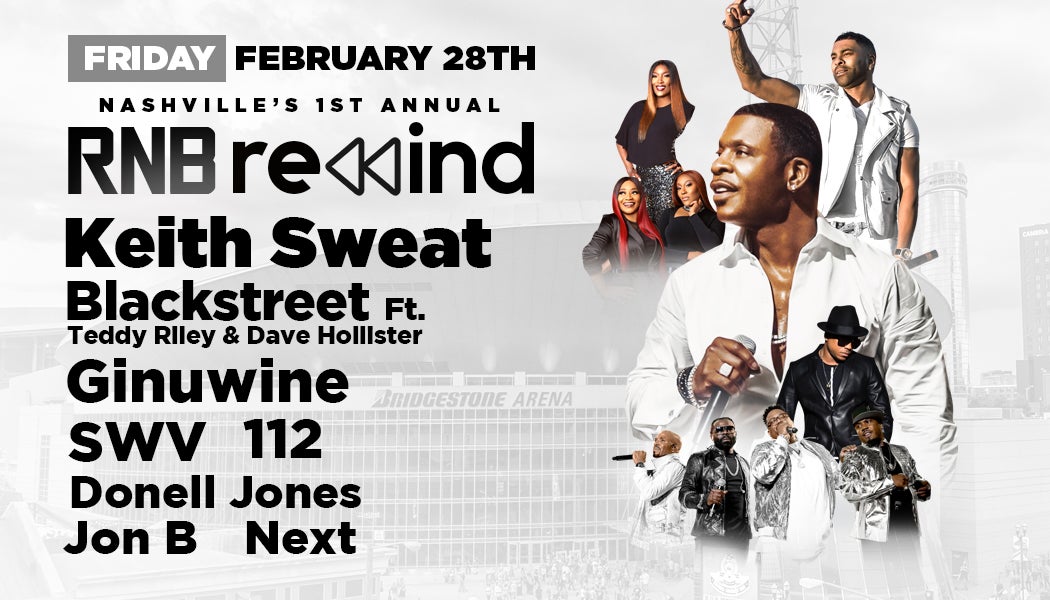 RnB Rewind Keith Sweat, Blackstreet, SWV, Ginuwine, 112, Jon B & More