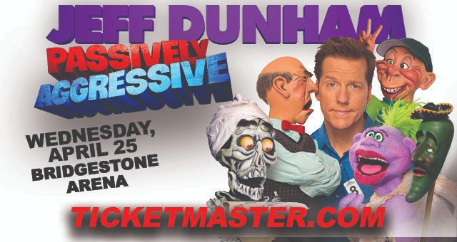 An Evening with Jeff Dunham