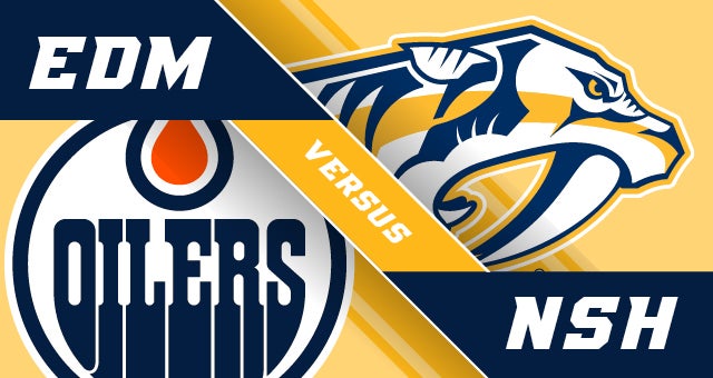 Nashville Predators vs. Edmonton Oilers