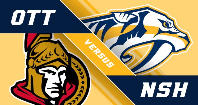 Nashville Predators vs. Ottawa Senators