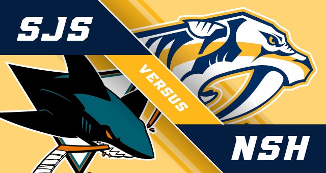 Nashville Predators vs. San Jose Sharks