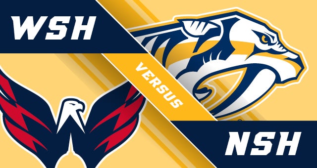 Nashville Predators vs. Washington Capitals