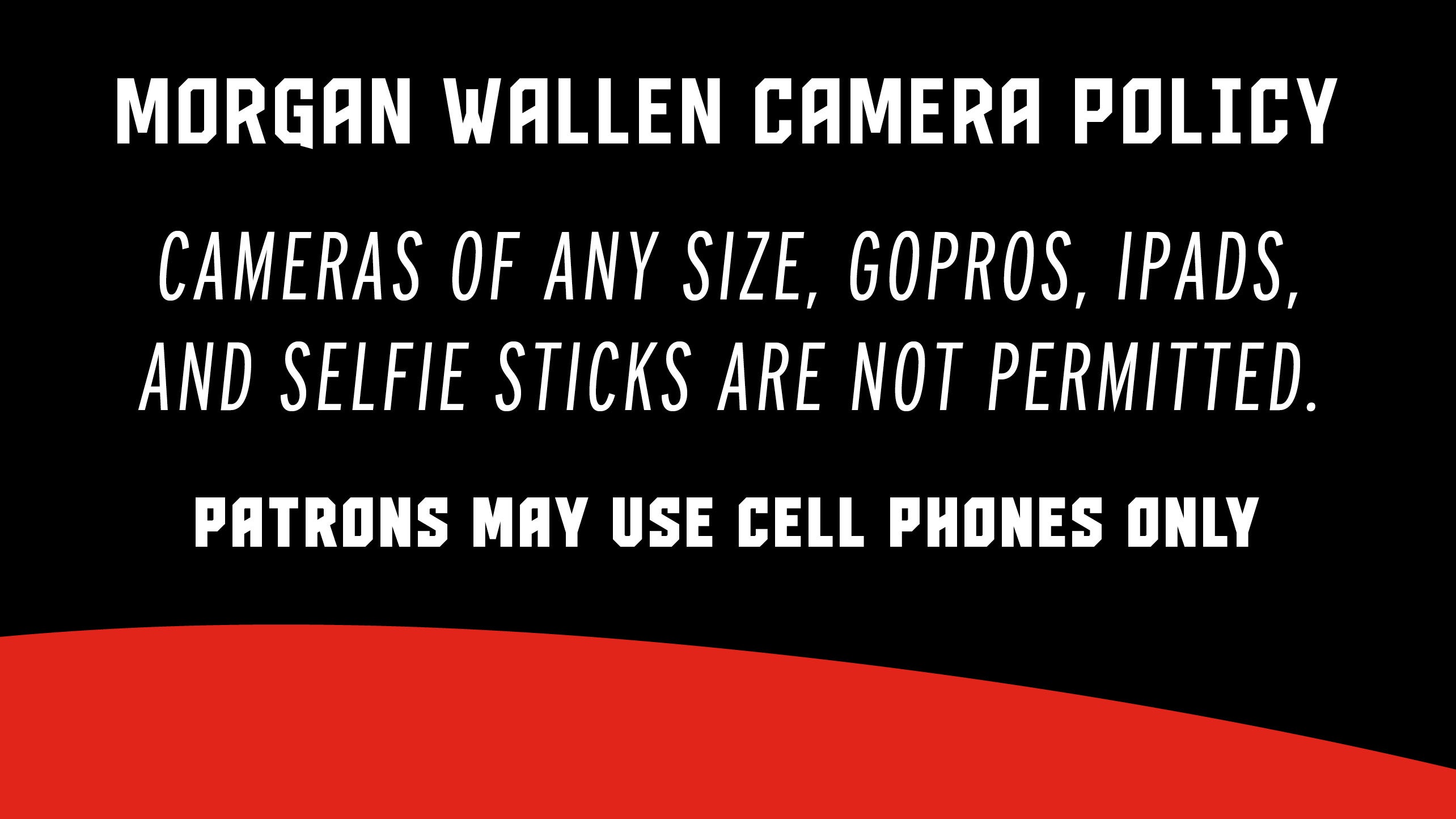 camera policy, cell phones only