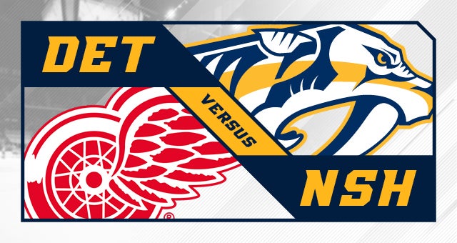 Nashville Predators vs. Detroit Red Wings