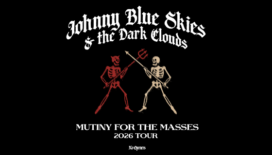 More Info for Johnny Blue Skies & the Dark Clouds - Mutiny for the Masses 2026 Tour