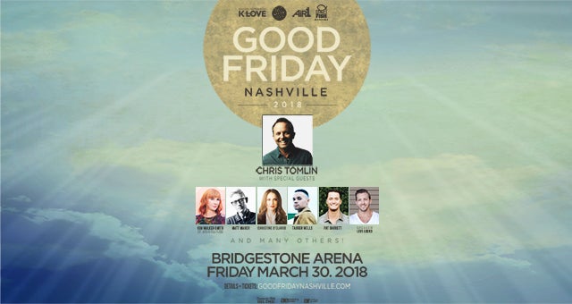 Good Friday Nashville featuring Chris Tomlin