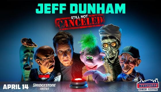 More Info for Jeff Dunham: Still Not Canceled