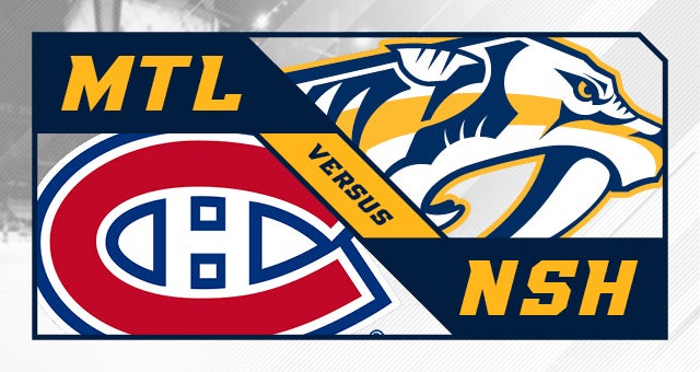 Nashville Predators vs. Montreal Canadiens