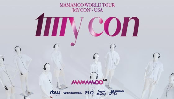 More Info for MAMAMOO: MY CON World Tour