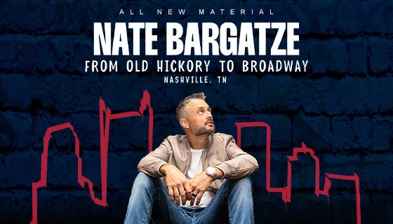 Nate Bargatze From Old Hickory to Broadway Nashville TN