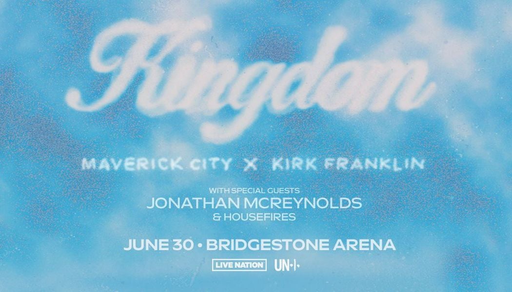 More Info for KINGDOM: Maverick City Music x Kirk Franklin