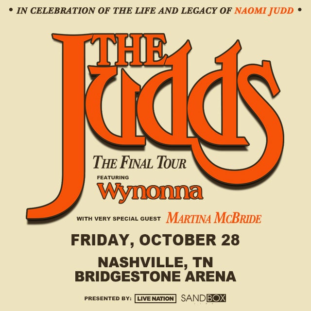 More Info for The Judds: The Final Tour featuring Wynonna 