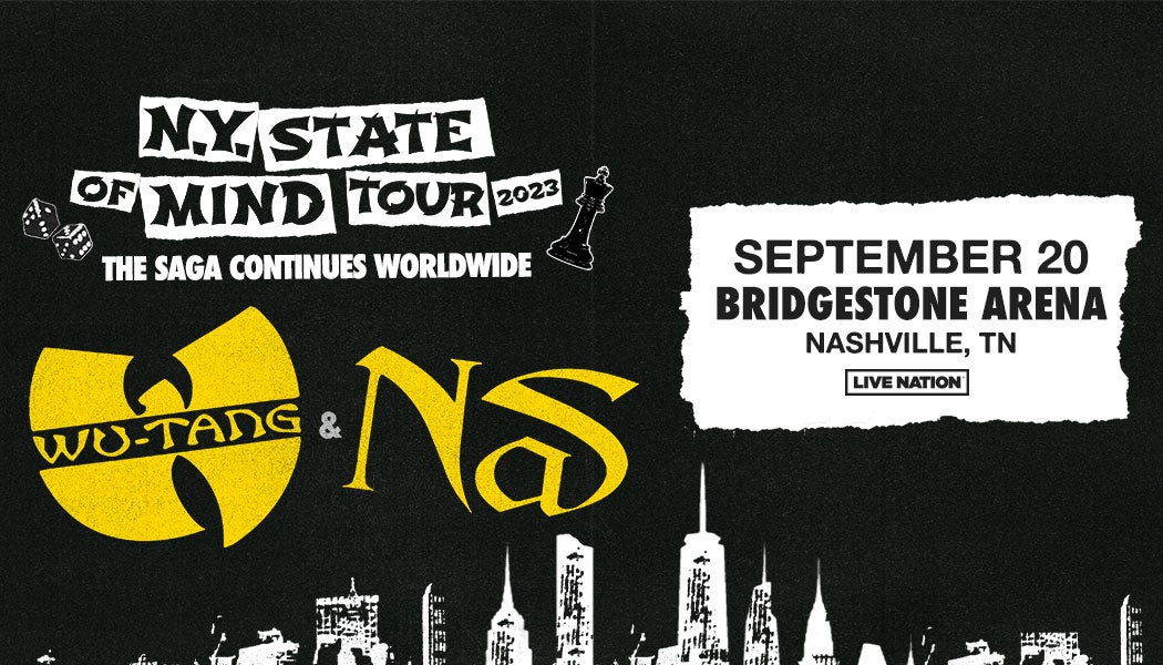 Wu-Tang Clan & Nas: NY State Of Mind | Bridgestone Arena