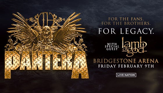 More Info for PANTERA: For The Fans. For The Brothers. For Legacy.