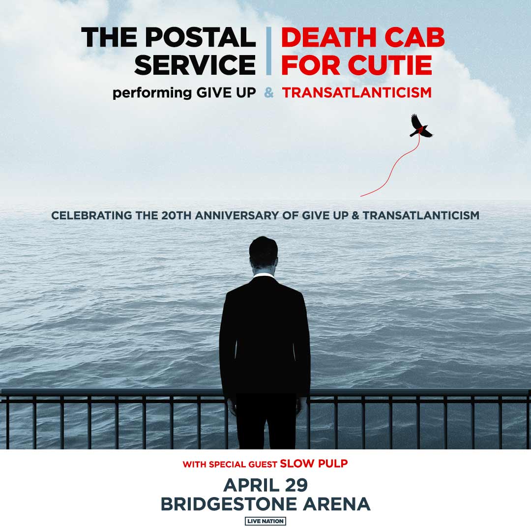 More Info for The Postal Service & Death Cab for Cutie: Celebrating the 20th Anniversary of Give Up & Transatlanticism