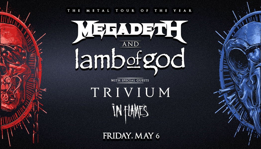 More Info for Megadeth & Lamb of God