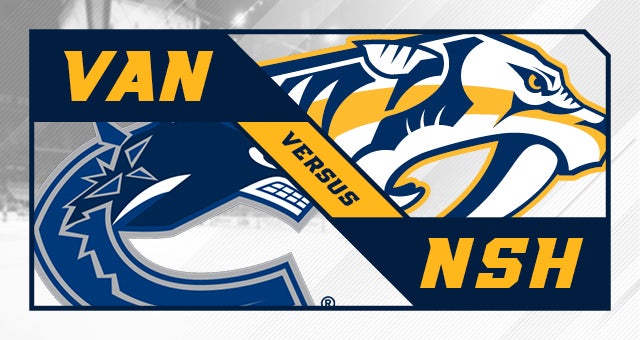 Nashville Predators vs. Vancouver Canucks