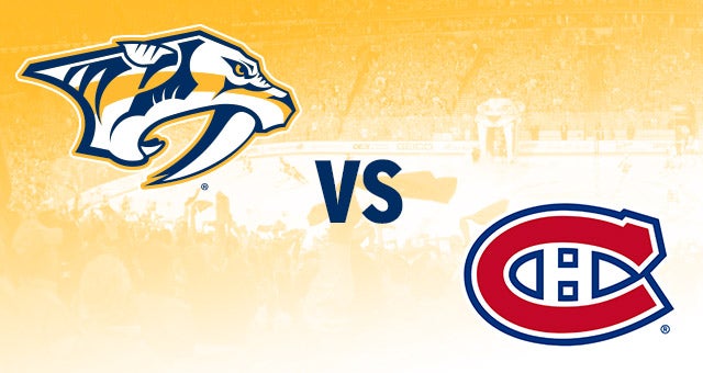 Nashville Predators vs. Montreal Canadiens